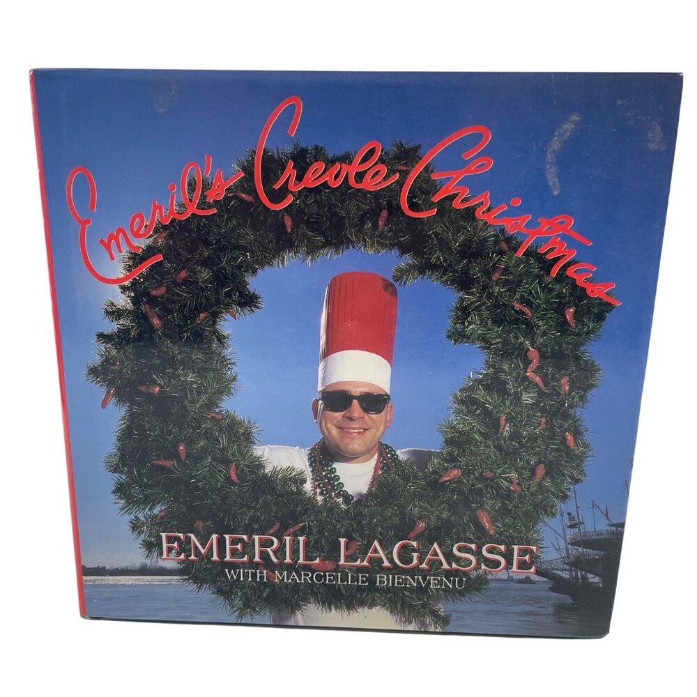 Emerils Creole Christmas Cookbook By Emeril‎ Lagasse & Marcelle Bienvenu